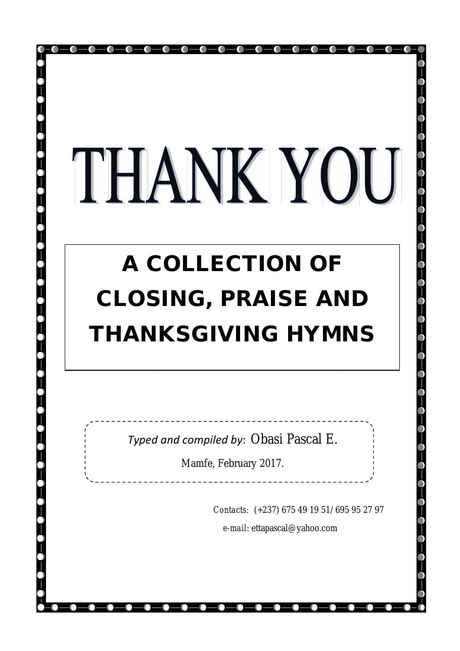 A Collection of Closing, Praise and Thanksgiving Hymns — first page